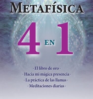 METAFISÍCA 4 EN 1