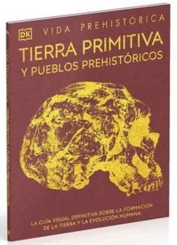 VIDA PREHISTÓRICA TIERRA PRIMITIVA Y PUEBLOS PREHISTÓRICOS