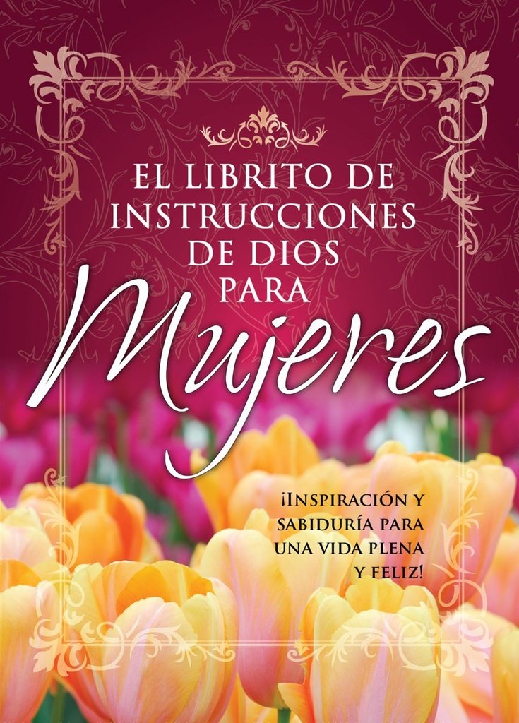 EL LIBRITO DE INSTRUCCIONES DE DIOS PARA MUJERES
