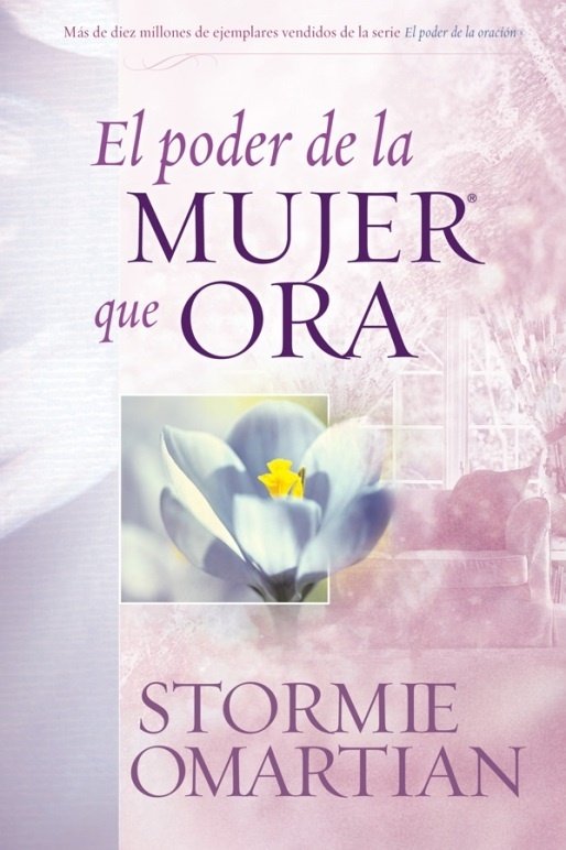 EL PODER DE LA MUJER QUE ORA  GRANDE