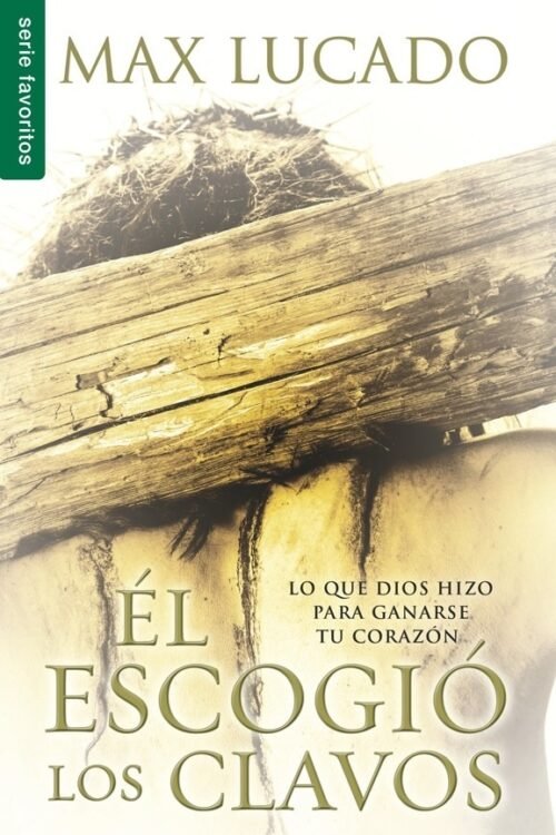 EL ESCOGIO LOS CLAVOS / HE CHOSE THE NAILS