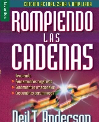 ROMPIENDO LAS CADENAS