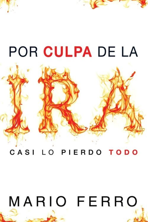 CULPA DE LA IRA CASI PIERDO TODO
