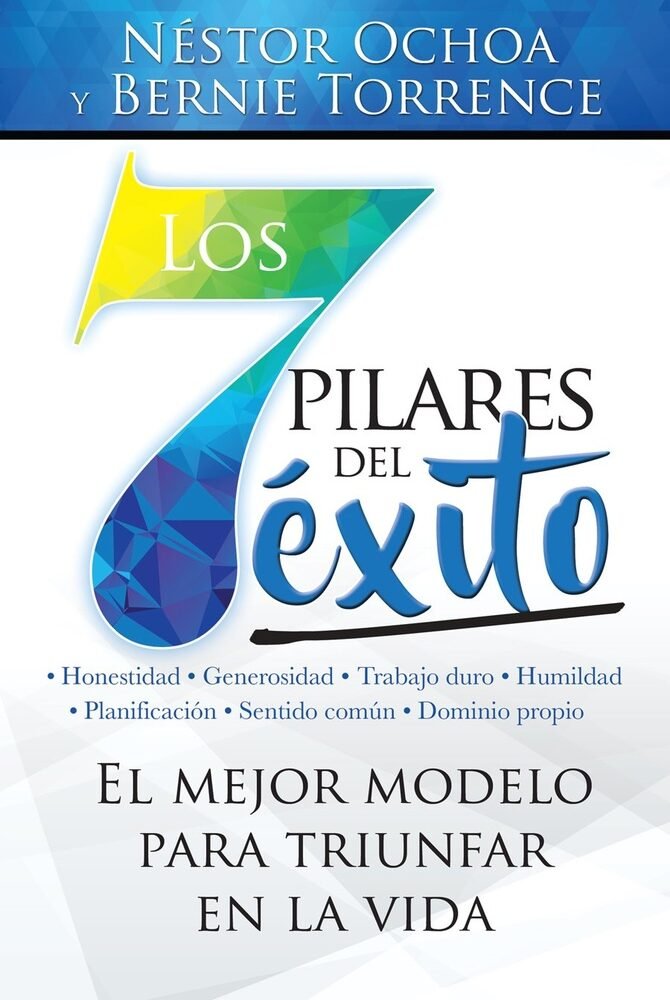 LOS 7 PILARES DEL ÉXITO