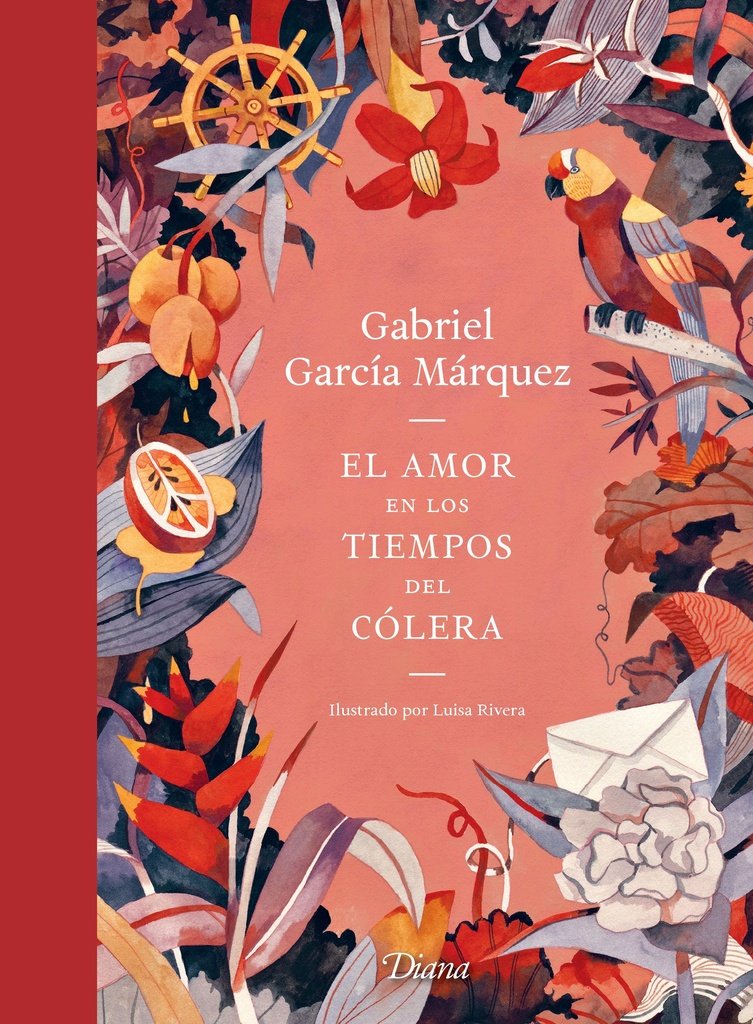 9786070757686-1.jpg EL AMOR EN LOS TIEMPOS DE COLERA. EDICION ILUSTRADA