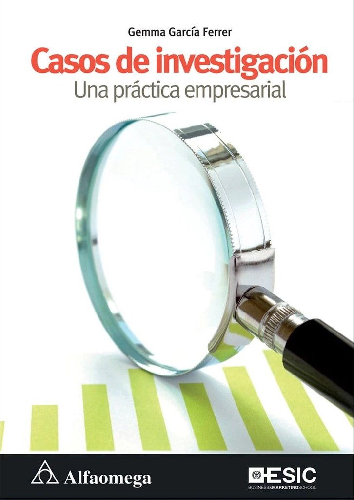 CASOS DE INVESTIGACION: Una practica empresarial. Garcia