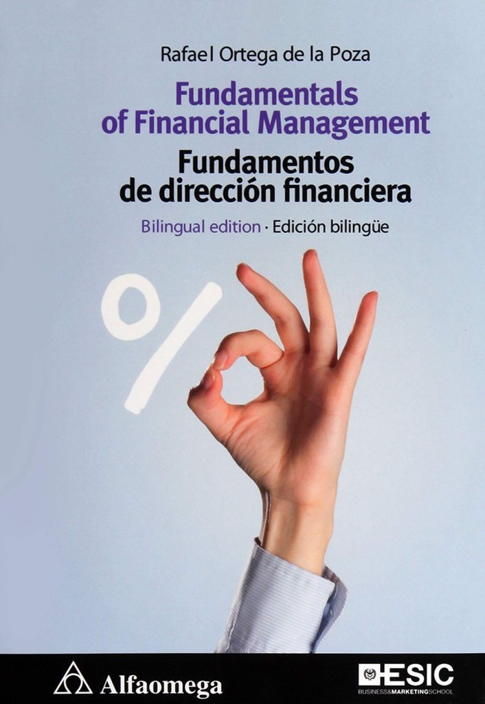 FUNDAMENTALS OF FINANCIAL MANAGEMENT. Fundamentos ... Ortega