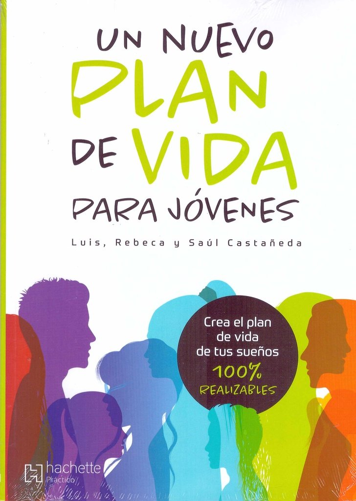 UN NUEVO PLAN DE VIDA PARA JÓVENES