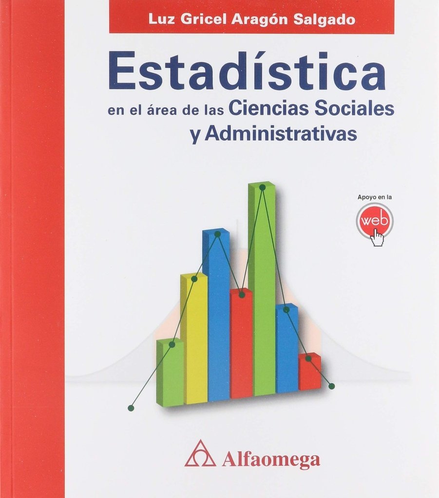 ESTADISTICA EN EL AREA DE LAS CIENCIAS SOCIAL Y ADMINISTRATIVAS