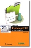 APRENDER DREAMWEAVER  CC: con 100 ejercicios pr. MEDIActive