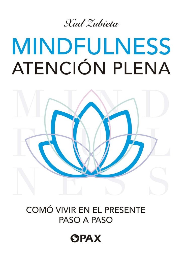 MINDFULNESS ATENCIÓN PLENA