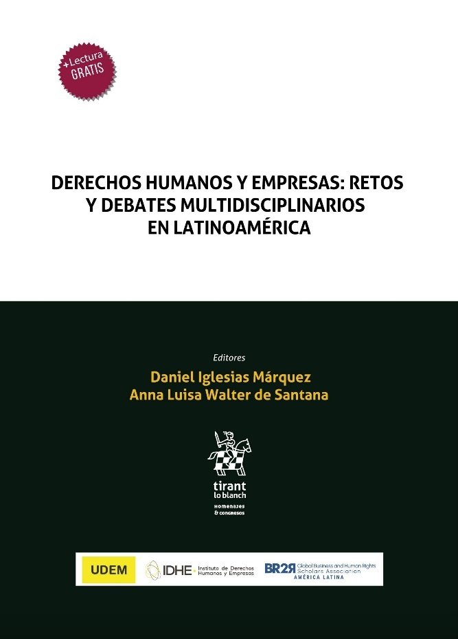 9788411131391.jpg DERECHOS HUMANOS Y EMPRESAS. RETOS Y DEBATES MULTIDISCIPLINARIOS EN LATINOAMÉRICA