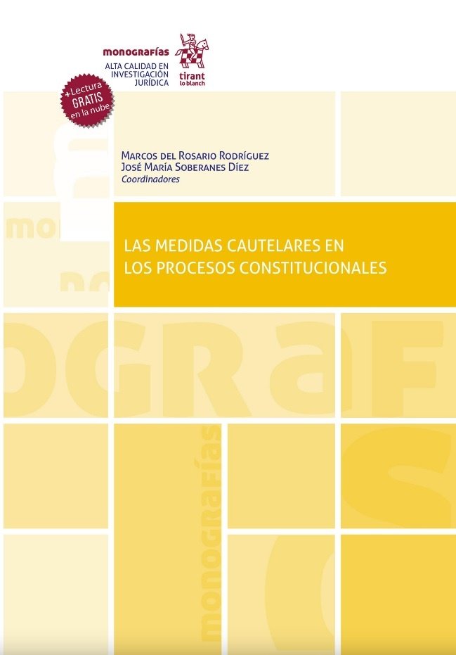 9788411134927.jpg LAS MEDIDAS CAUTELARES EN LOS PROCESOS CONSTITUCIONALES