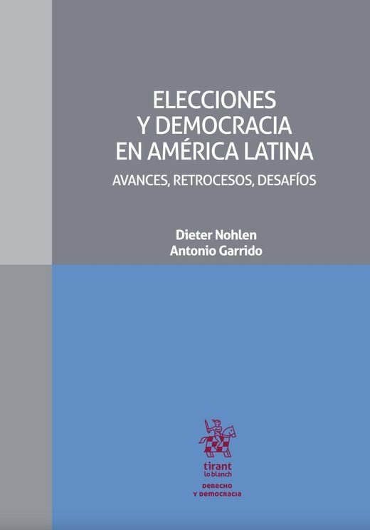 ELECCIONES Y DEMOCRACIA EN AMÉRICA LATINA.