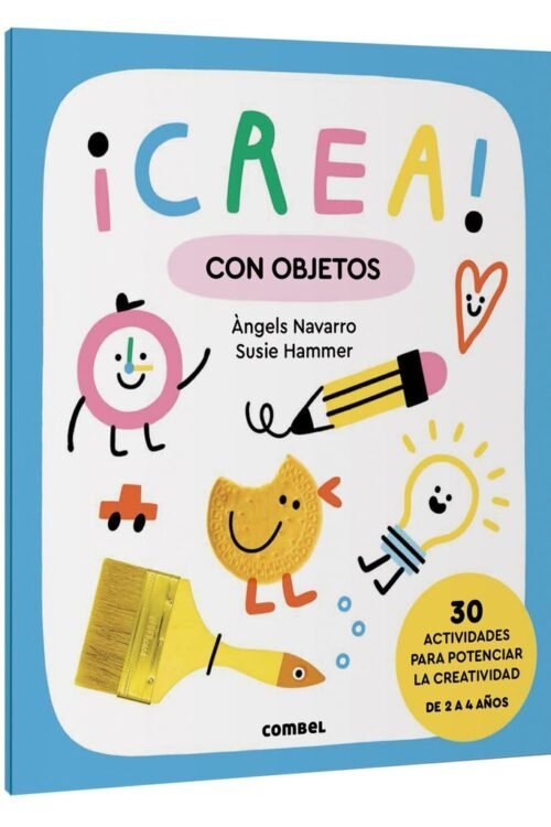 ¡ CREA ! CON OBJETOS