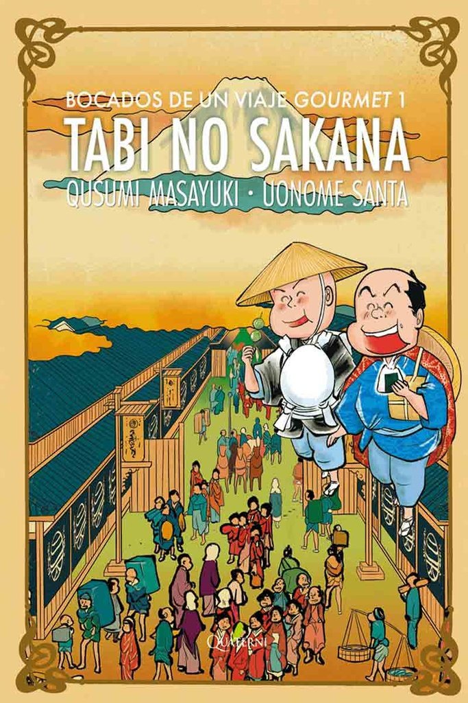 TABI NO SAKANA I. Bocados de un viaje gourmet. Masayuki
