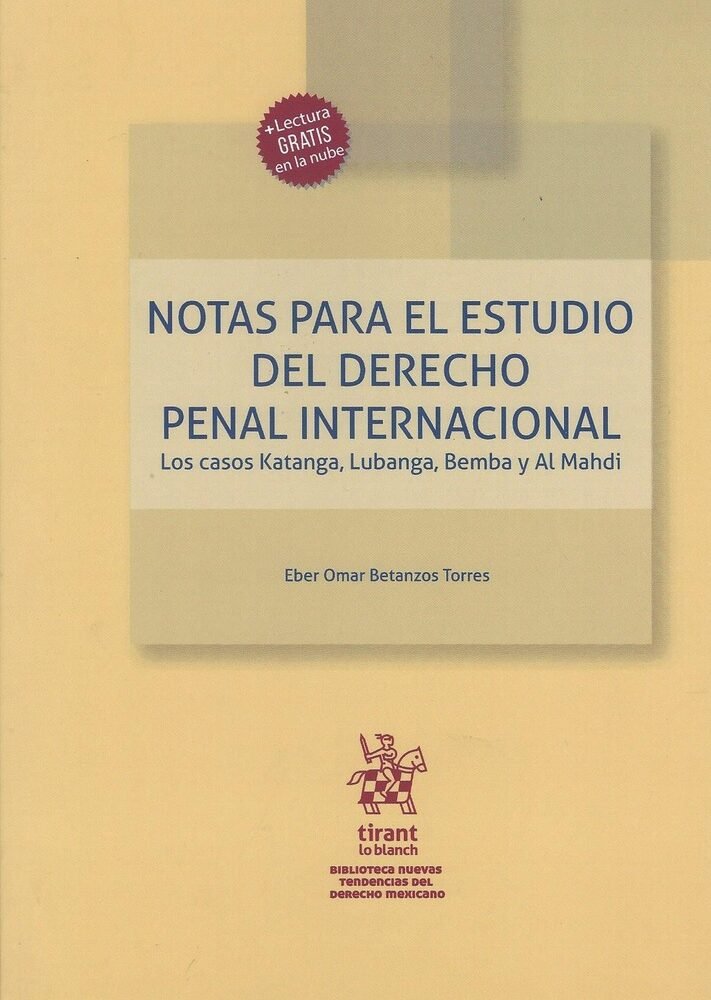 NOTAS PARA EL ESTUDIO DEL DERECHO PENAL INTERNACIONAL.