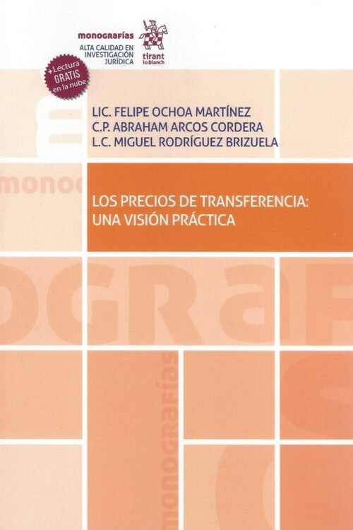 LOS PRECIOS DE TRANSFERENCIA. UNA VISIÓN PRÁCTICA