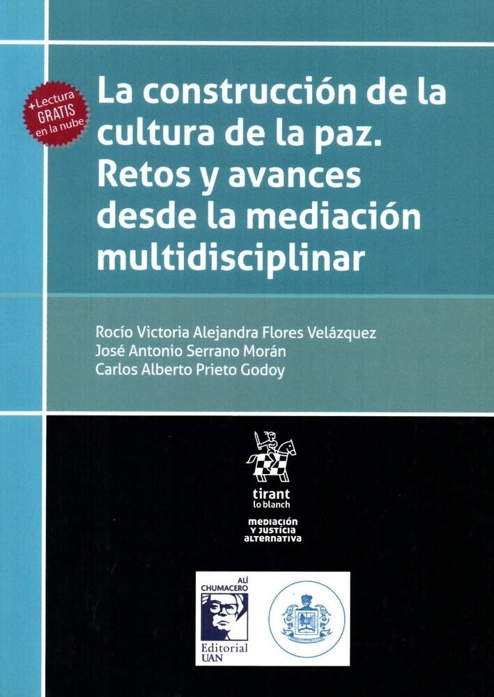 LA CONSTRUCCIÓN DE LA CULTURA DE LA PAZ.
