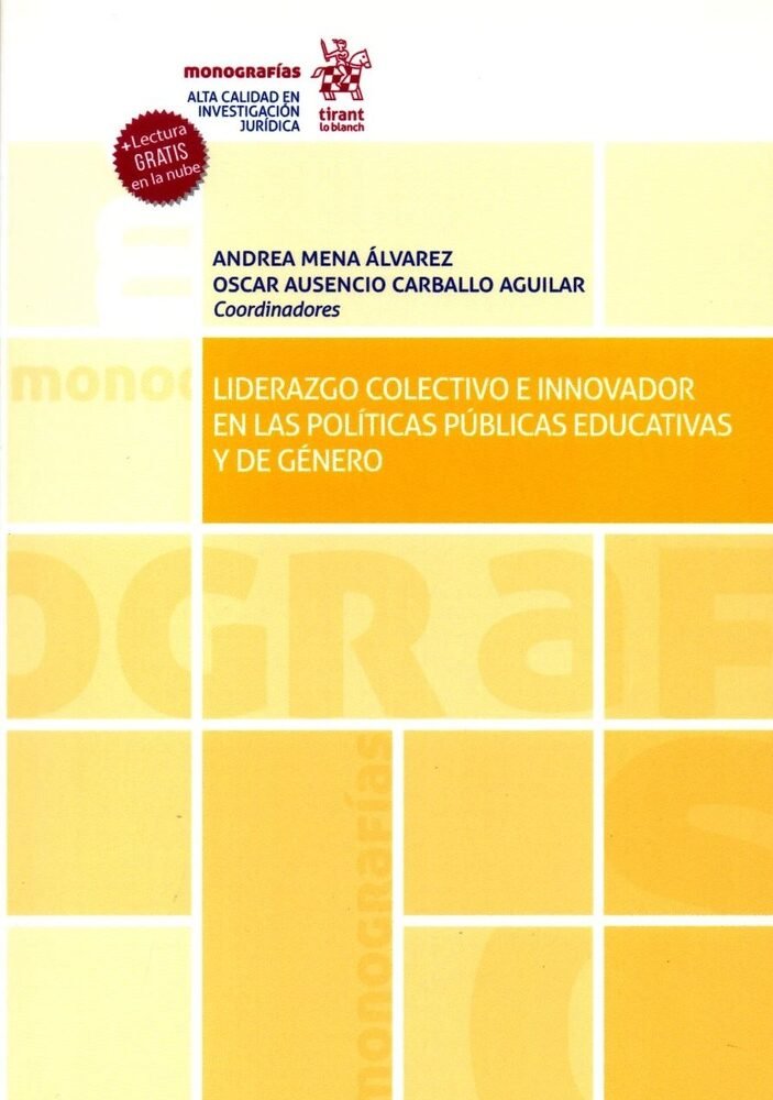 LIDERAZGO COLECTIVO E INNOVADOR EN LAS POLITICAS PUBLICAS EDUCATIVAS Y DE GENERO