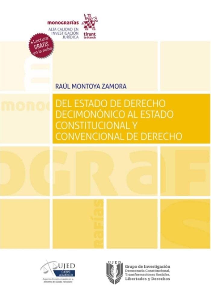 9788413971865.jpg DEL ESTADO DE DERECHO DECIMONÓNICO AL ESTADO CONSTITUCIONAL Y CONVENCIONAL DE DERECHO