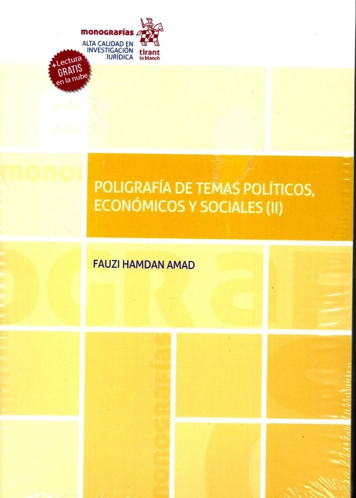 POLIGRAFÍA DE TEMAS POLÍTICOS, ECONÓMICOS Y SOCIALES (II).