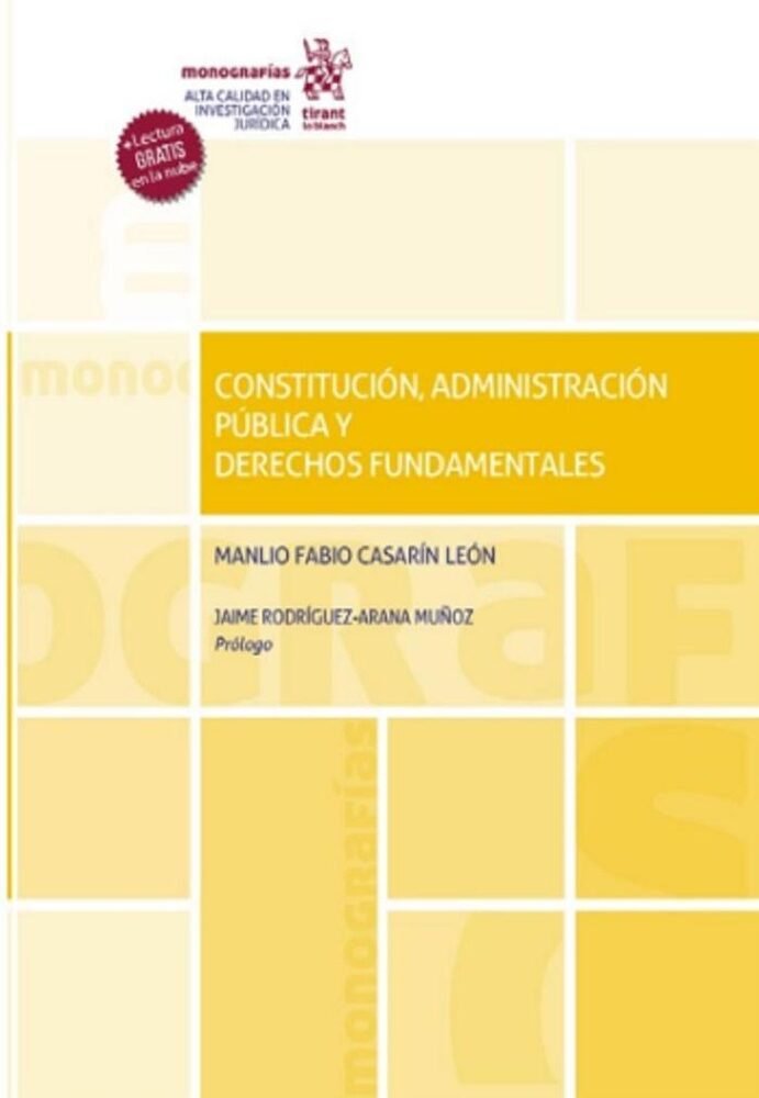 CONSTITUCIÓN, ADMINISTRACIÓN PÚBLICA Y DERECHOS FUNDAMENTALES