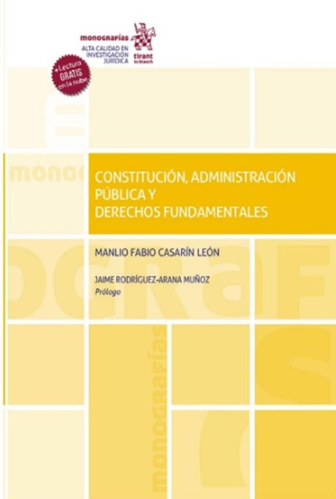 CONSTITUCIÓN, ADMINISTRACIÓN PÚBLICA Y DERECHOS FUNDAMENTALES
