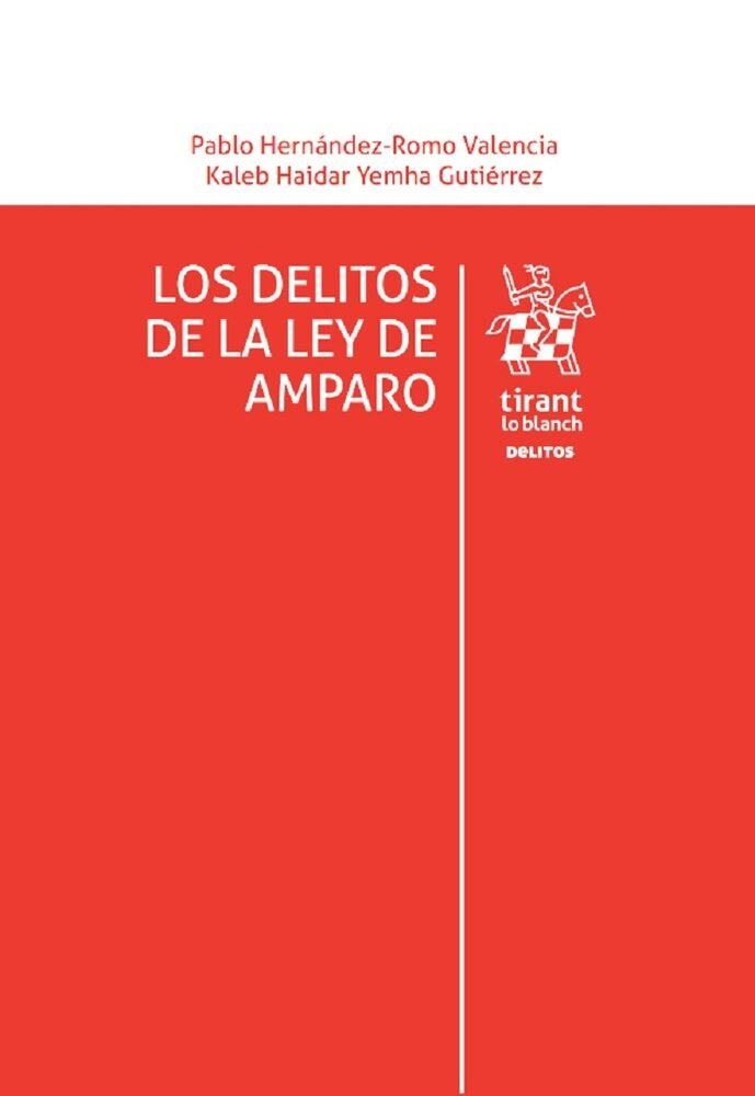LOS DELITOS DE LA LEY DE AMPARO