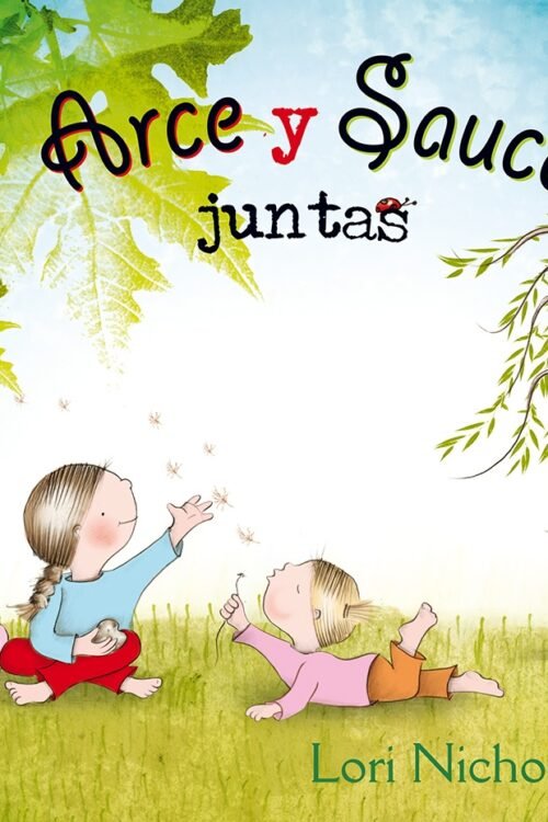 ARCE Y SAUCE JUNTAS  P.D.