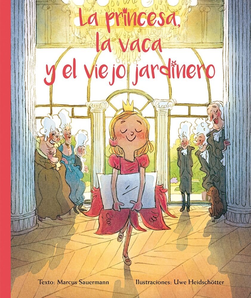 PRINCESA, LA VACA Y EL VIEJO JARDINERO