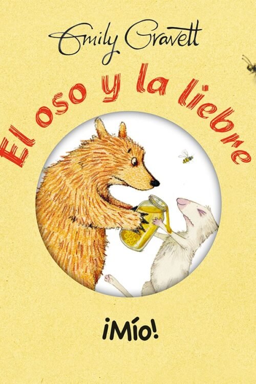 EL OSO Y LA LIEBRE ¡MIO! PD.