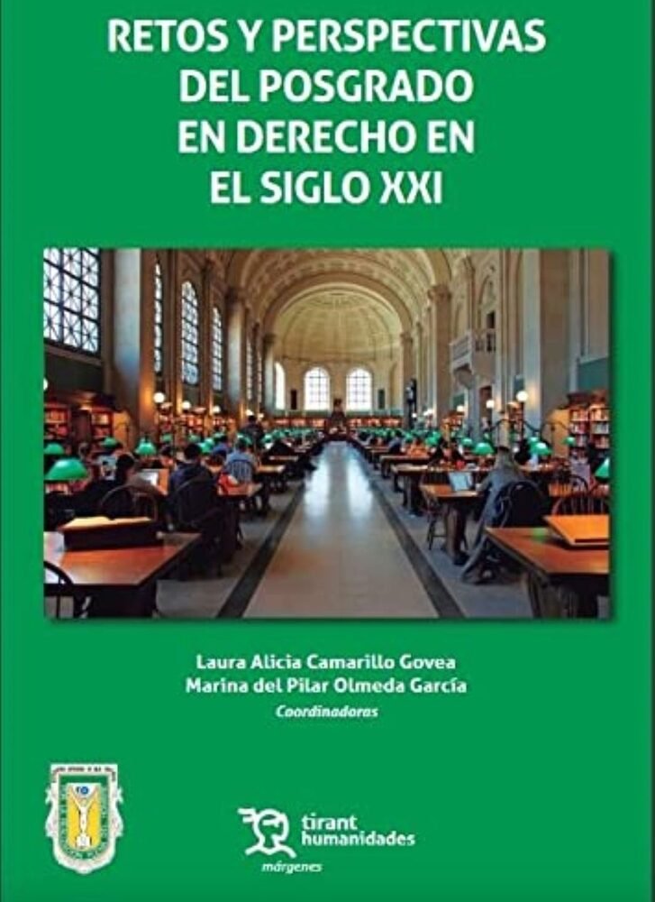 RETOS Y PERSPECTIVAS DEL POSGRADO EN DERECHO EN EL SIGLO XXI