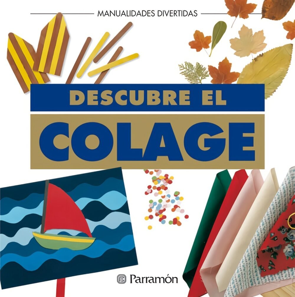 9788434219038.jpg DESCUBRE EL COLAGE