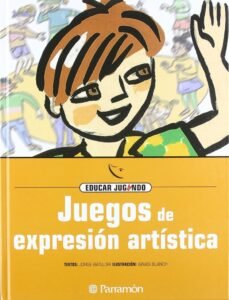 NUESTRO CUERPO. DIBUJO Y PINTURA PARA NIÑOS