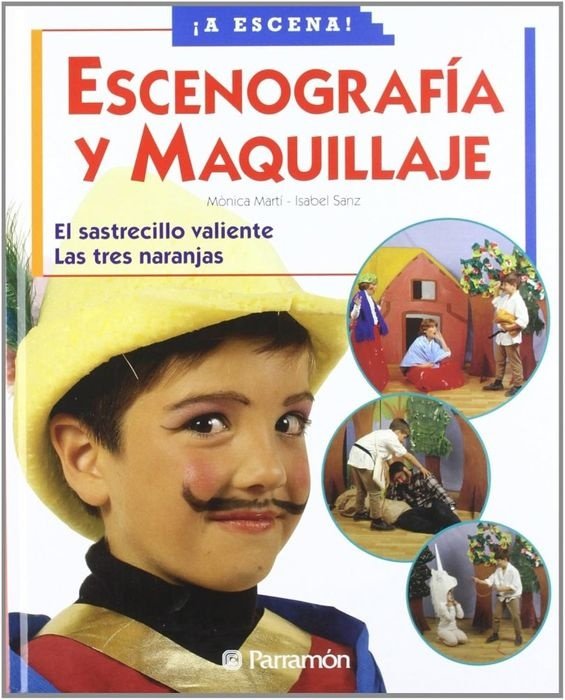 9788434223899.jpg ESCENOGRAFIA Y MAQUILLAJE