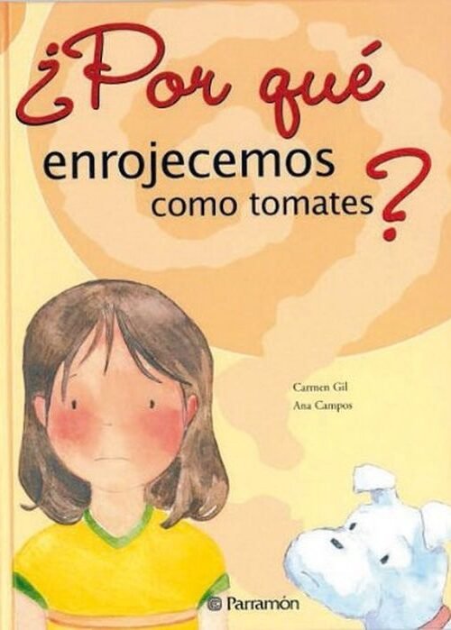 ¿POR QUÉ ENROJECEMOS COMO TOMATES?