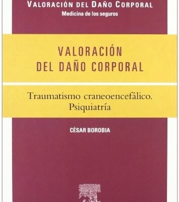 VALORACIÓN DEL DAÑO CORPORAL