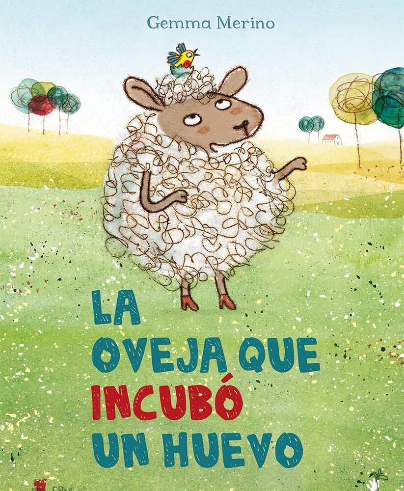 LA OVEJA QUE INCUBÓ UN HUEVO