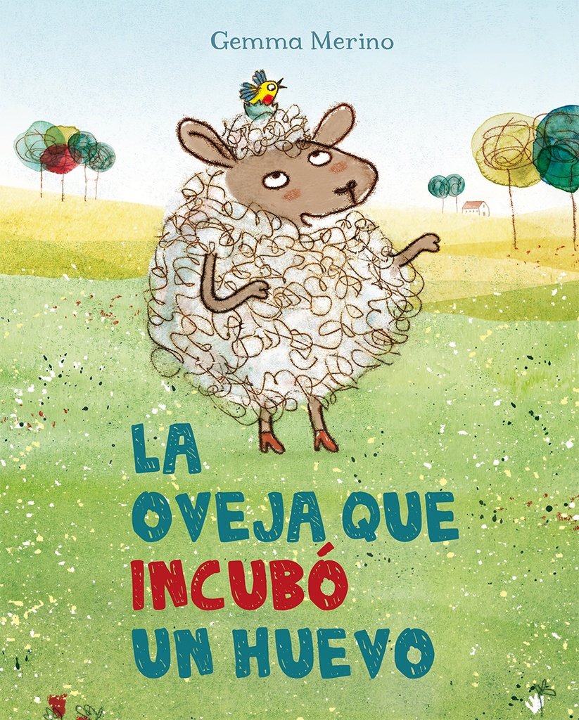 9788491450344.jpg LA OVEJA QUE INCUBÓ UN HUEVO