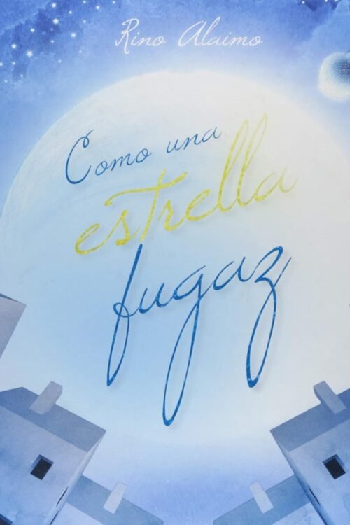 COMO UNA ESTRELLA FUGAZ
