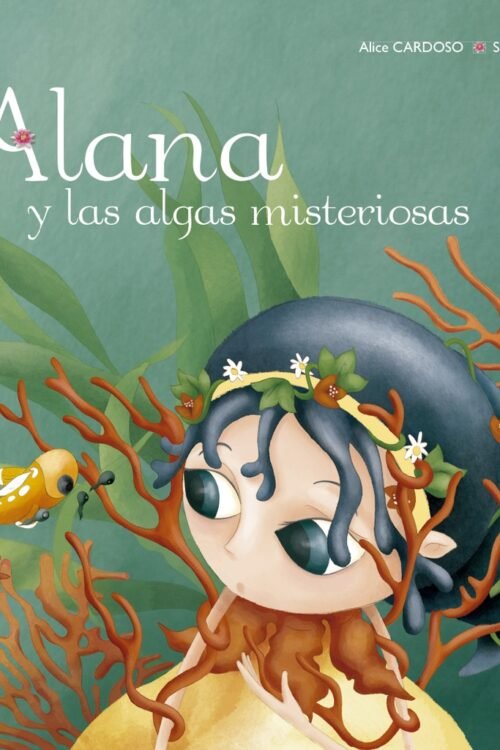 ALANA Y LAS ALGAS MISTERIOSAS PD.