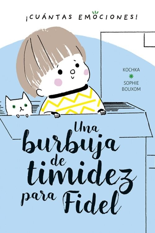 UNA BURBUJA DE TIMIDEZ PARA FIDEL PD.