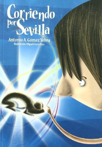 CORRIENDO POR SEVILLA