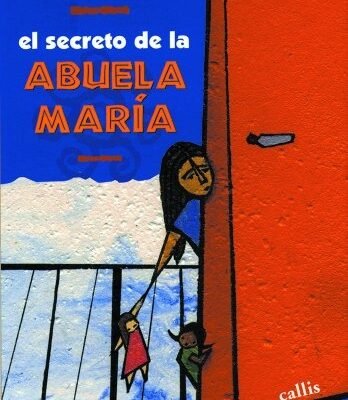 EL SECRETO DE LA ABUELA MARIA
