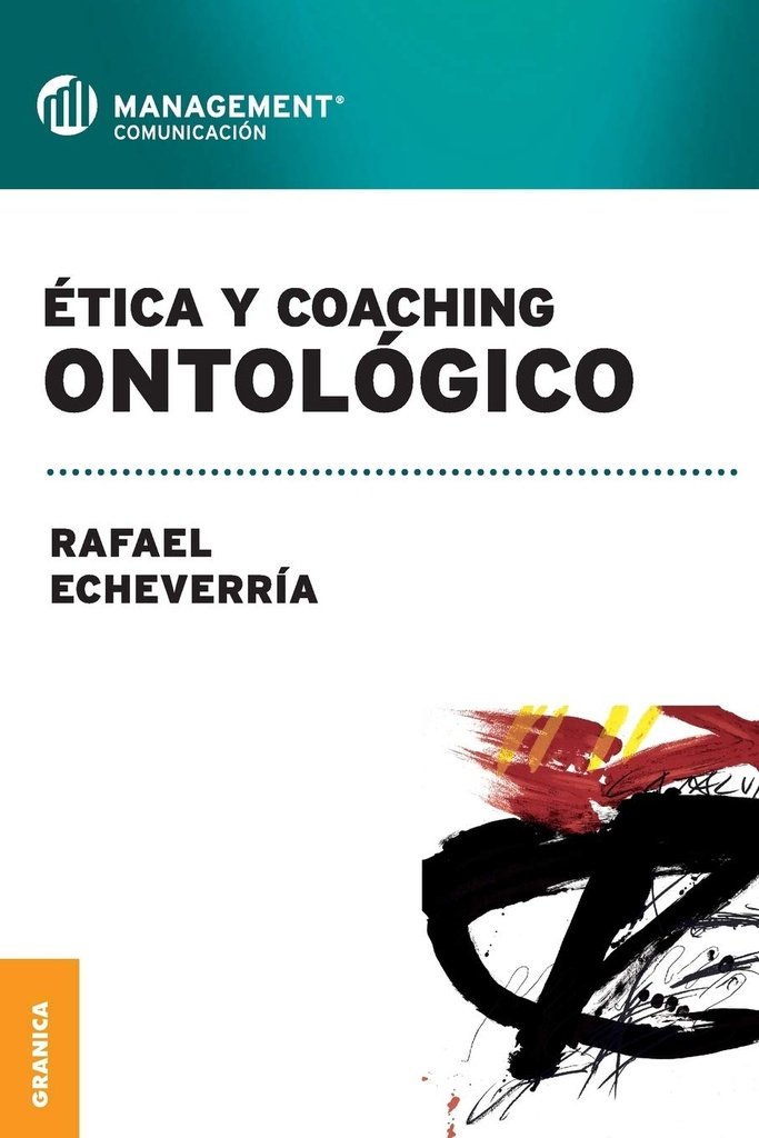 ÉTICA Y COACHING ONTOLÓGICO