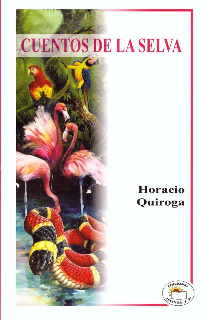 CUENTOS DE LA SELVA.