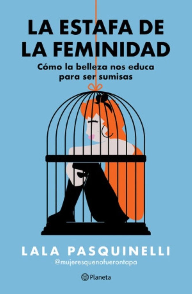 9786073921206.jpg LA ESTAFA DE LA FEMINIDAD