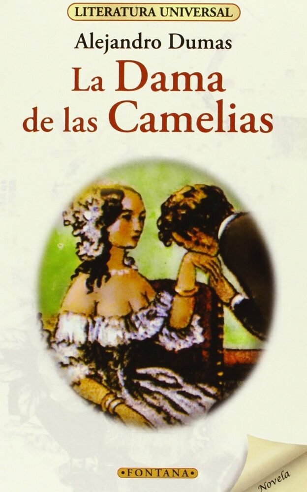 LA DAMA DE LAS CAMELIAS