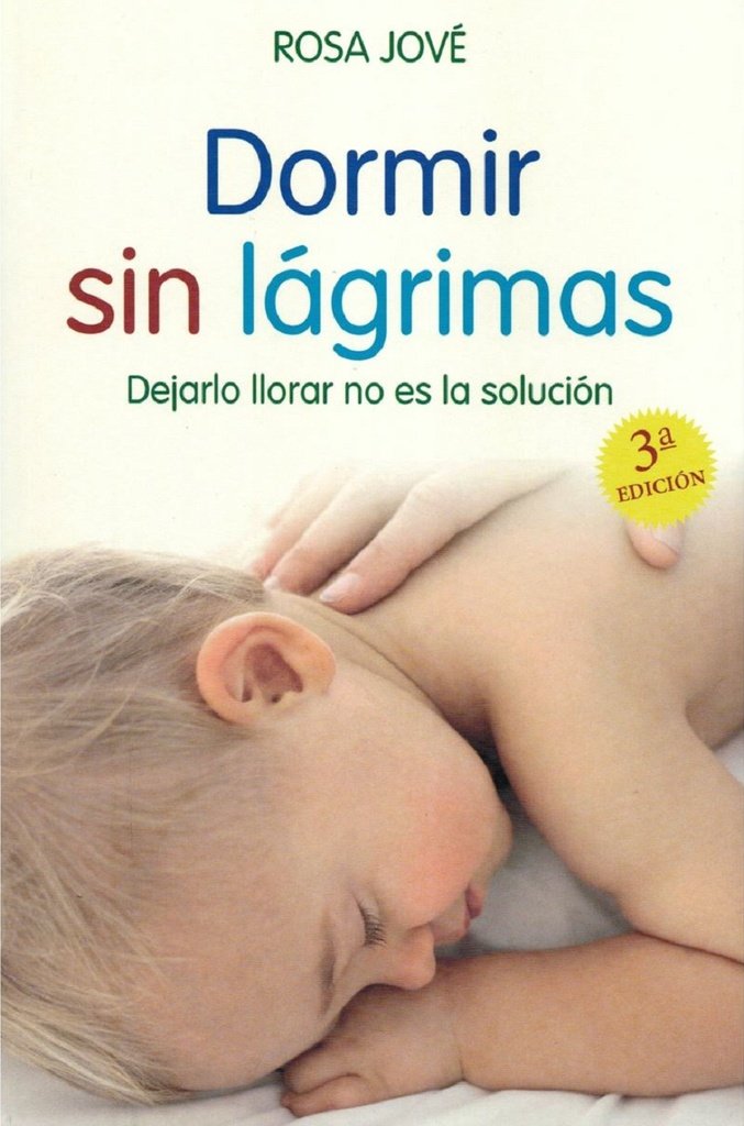 DORMIR SIN LAGRIMAS 3 EDIC.